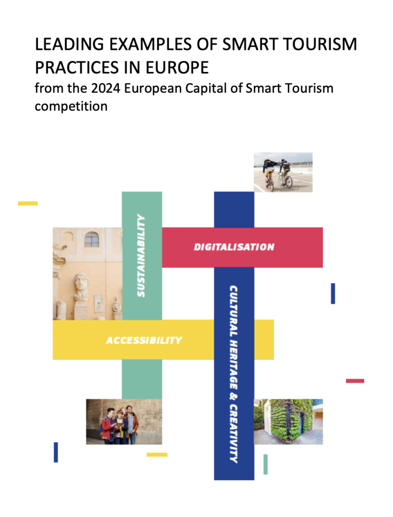 LEADING EXAMPLES OF SMART TOURISM PRACTICES IN EUROPE from the 2024 European Capital of Smart Tourism competition